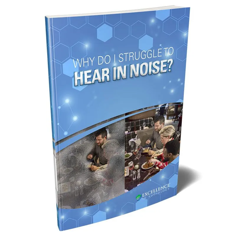 Why Do I Struggle to Hear in Noise